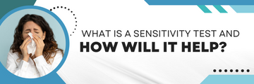 What Is a Sensitivity Test and How Will It Help?